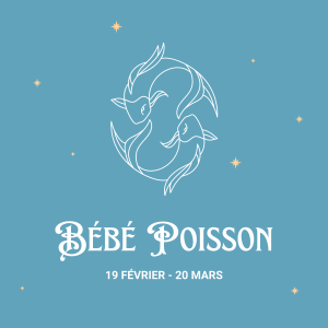 Signe astrologique bébé poisson