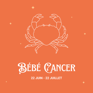 Signe astrologique bébé cancer
