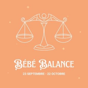 Signe astrologique bébé balance