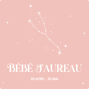 signe astrologique bébé Taureau